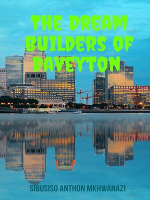cover image of The Dream Builders of Daveyton